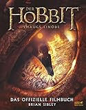 einöde ehrensberg  Der Hobbit: Smaugs Einöde - Das offizielle Filmbuch: Wie der Film gemacht wurde