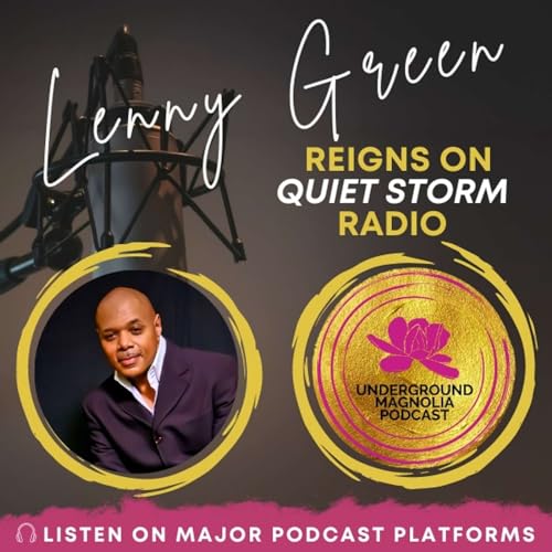 Lenny Green Reigns on 'Quiet Storm' Radio