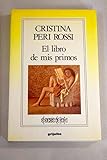 El libro de mis primos (Espejo de Tinta) (Spanish Edition)