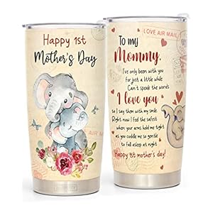 First Mothers Day Gifts For New Mom, Daughter From Baby, Sister, Son - 1st Mothers Day Coffee Mug - Elephant 20oz Double Wall Vacuum Insulated Tumbler With Lid for Woman First Mothers Day Gifts For New Mom Daughter From Baby Sister Son 1st Mothers Day Coffee Mug Elephant 20oz Double Wall Vacuum Insulated Tumbler With Lid for Woman