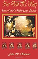 Nor Doth He Sleep 1503026701 Book Cover