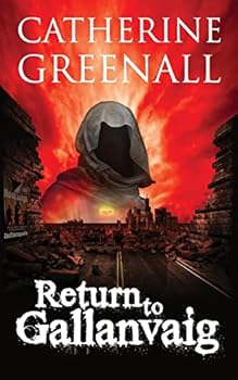 Paperback Return to Gallanvaig: Beyond A Quirk of Destiny Book