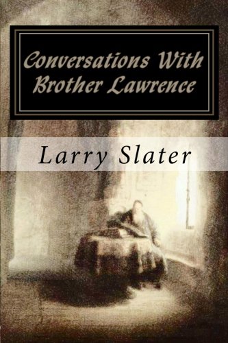 Conversations With Brother Lawrence 1467905062 Book Cover