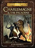 Charlemagne and the Paladins (Myths and Legends)