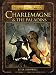 Charlemagne and the Paladins (Myths and Legends)