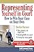 Representing Yourself in Court (US): How to Win Your Case on Your Own (Legal Series)