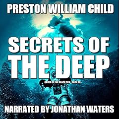 Secrets of the Deep Audiolibro Por Preston William Child arte de portada