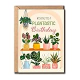 KoKi93Art Wishing You A Plantastic Birthday Card - Birthday Anniversary Card - Plant-Themed Greeting - Perfect - Woman Mother Sister