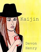 Kaijin 0692256148 Book Cover