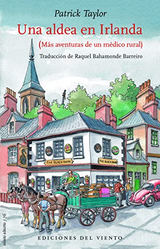 Una aldea en Irlanda: Más aventuras de un médico rural: Nuevas aventuras de un médico rural: 76 (VIENTO ABIERTO)