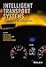 Intelligent Transport Systems: Technologies and Applications