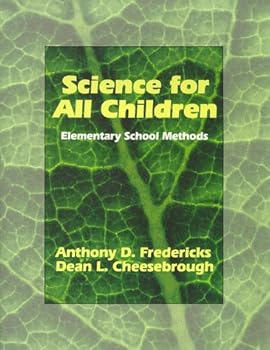 Paperback Science for All Children: Elementary School Methods Book