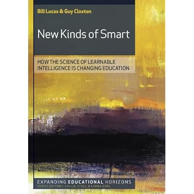 New Kinds of Smart: Teaching Young People to Be Intelligent for Today's World