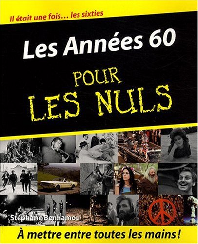 ANNEES 60 POUR LES NULS