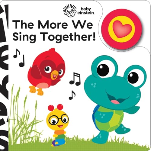 Baby Einstein - The More We Sing Together! Song Book - PI Kids (Play-A-Song)