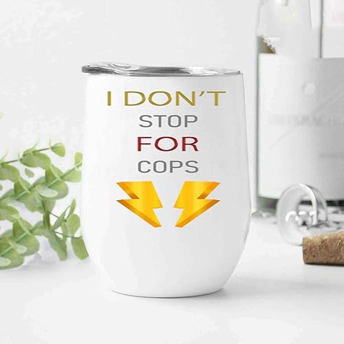 Miniatura 2 de Inspirational Gift Motorcycle Biker Gift, Potential Appreciation for Police Rider on Father's Day - I Do Not Stop for Cops, and Multicolor 12 Oz