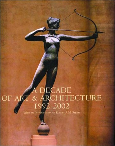 A Decade of Art & Architecture: 1992-2002