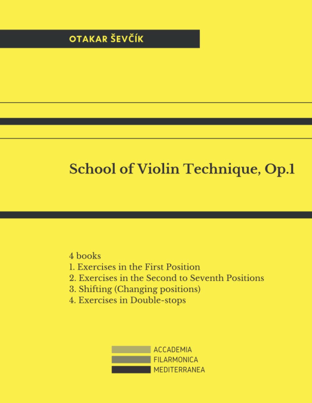 School of Violin Technique, Op.1: Complete opera. Books 1-2-3-4