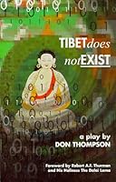 Tibet Does Not Exist 0966275802 Book Cover