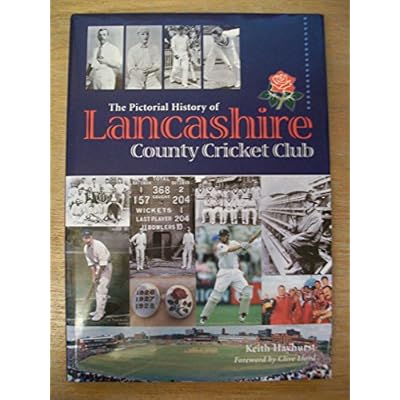 The History of Lancashire County Cricket Club