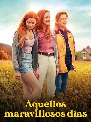 Aquellos maravillosos días