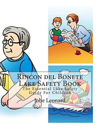 Rincon del Bonete Lake Safety Book: The Essential Lake Safety Guide For Children