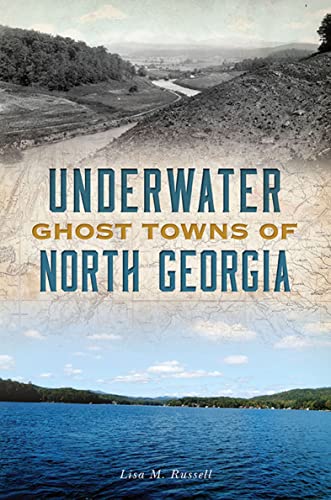 Underwater Ghost Towns Of North Georgia (Lost) #TOP19