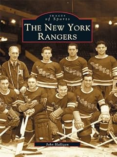 The New York Rangers (Images of Sports) (English Edition)