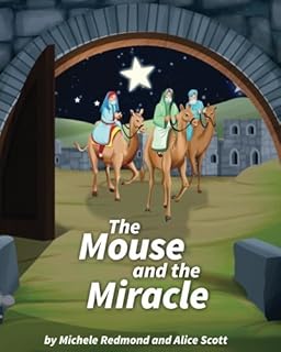 The Mouse and the Miracle
