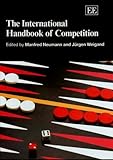 The International Handbook of Competition (Elgar Original Reference)