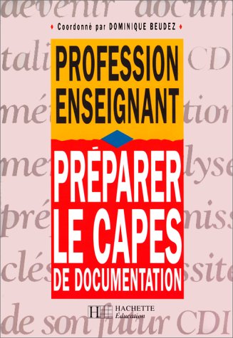 Télécharger Préparer le CAPES de documentation Livre eBook France