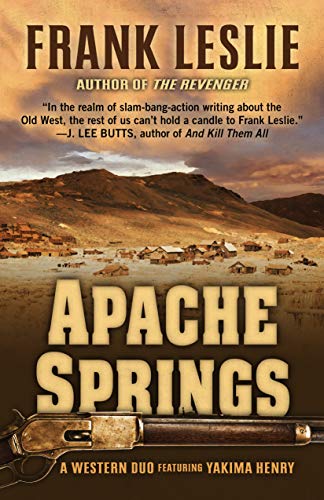 Apache Springs (As:Frank Leslie)
