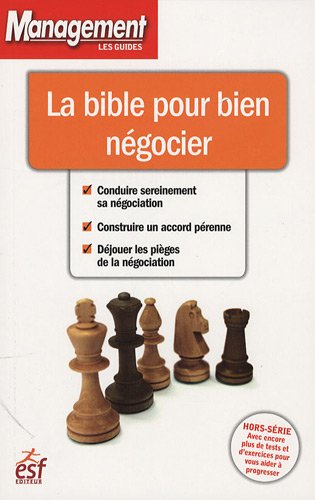 La bible pour bien négocier