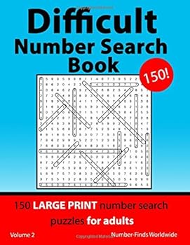 Paperback Difficult Number Search Book: 150 large print number search puzzles for adults (Difficult Number Search Book's) Book