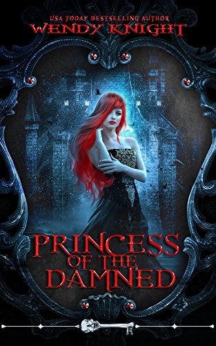 Princess of the Damned (Skeleton Key)