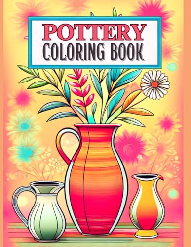 Pottery Coloring Book: Ceramic Art | Bold and Easy 50 Designs to Color or Inspiration for Craft Projects | 8.5x11 Inches | For Adults and Kids (Bold and Easy Coloring Books) image 2