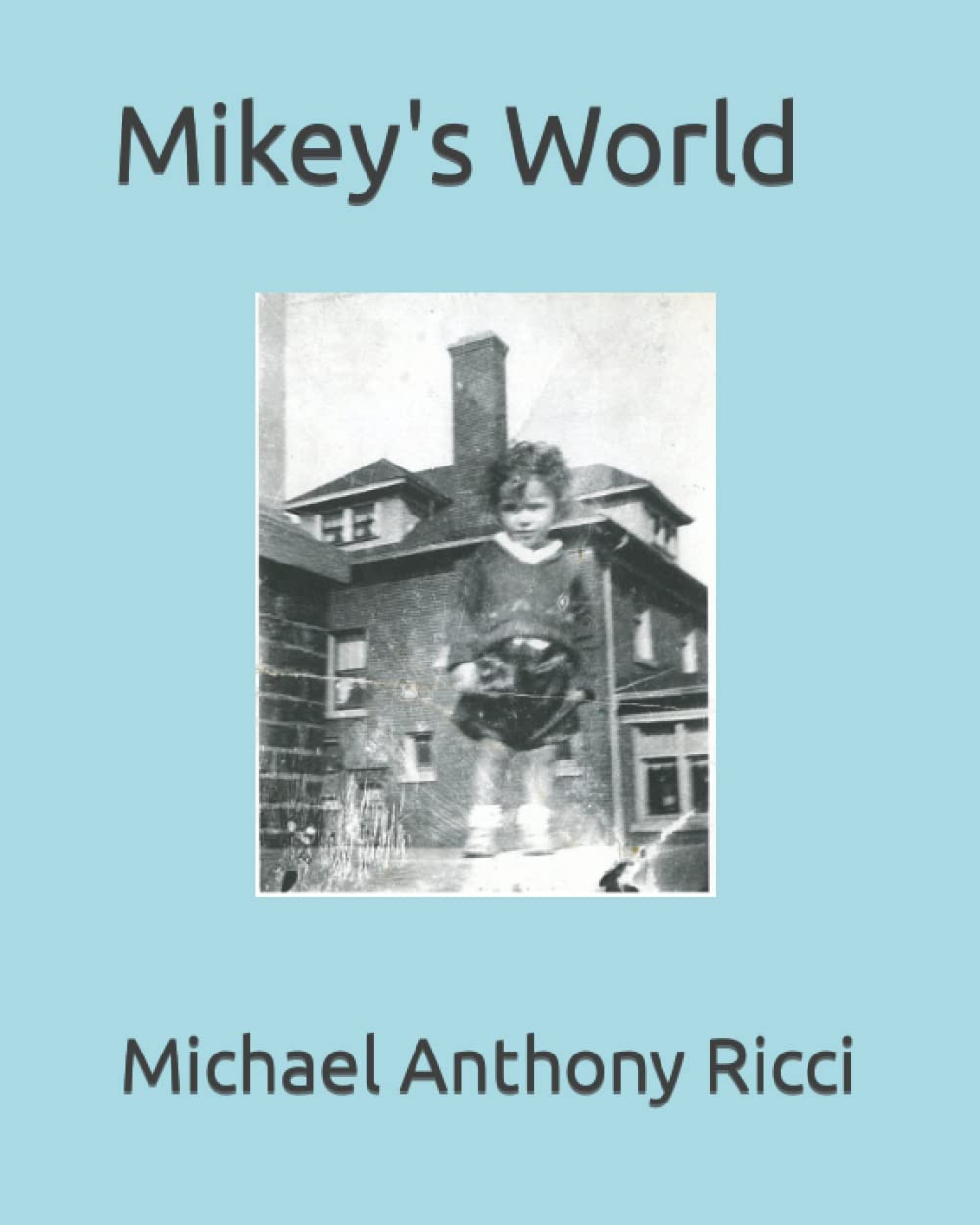 Mikey's World