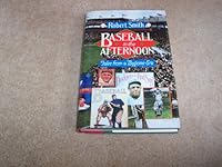 Baseball in the Afternoon: Tales from a Bygone Era 0671739301 Book Cover