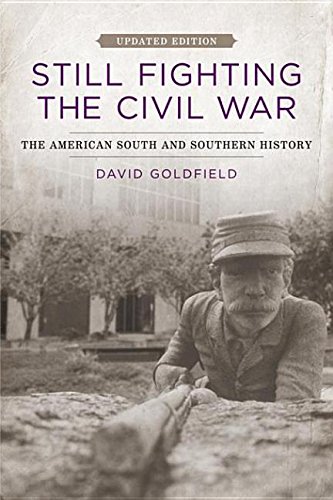 Buy Still Fighting the Civil War: The American South and Southern History — BookShops.in