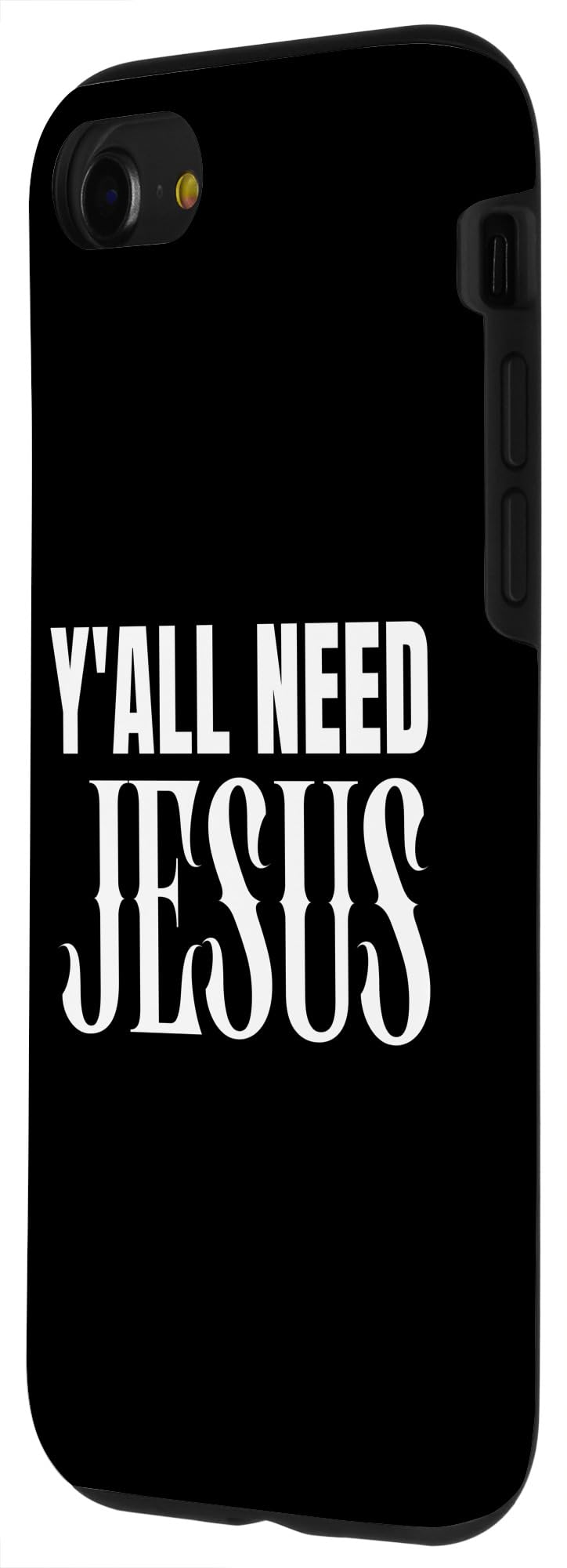 iPhone SE (2020) / 7 / 8 Y'all Need Jesus Christ Lord Religious God Believer Church Case - Image 2