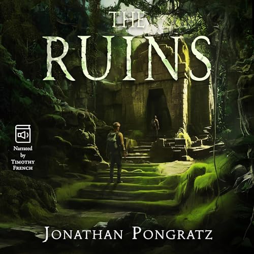 The Ruins Audiolibro Por Jonathan Pongratz arte de portada