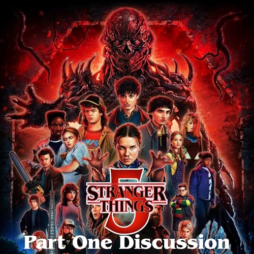 Stranger Things 5 Part One Discussion
