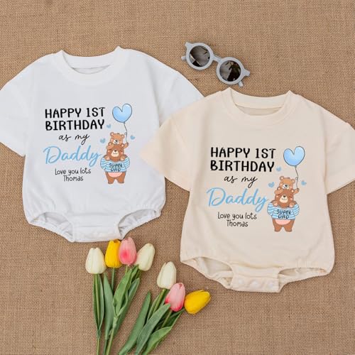 Personalized Happy First Birthday As My Daddy Bubble Romper, Custom Happy Birthday Daddy Onesie3