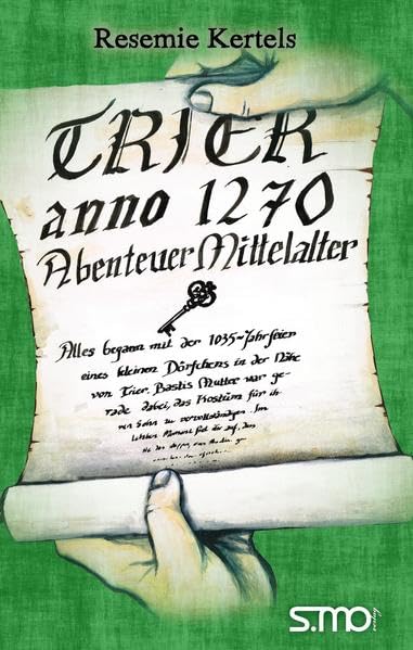Trier anno 1270 - Abenteuer Mittelalter