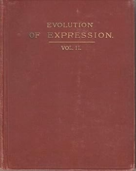 Hardcover Evolution of Expression: Vol II Book