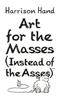 Art for the Masses 1948423022 Book Cover
