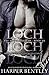 Loch (The Powers That Be Book 3)