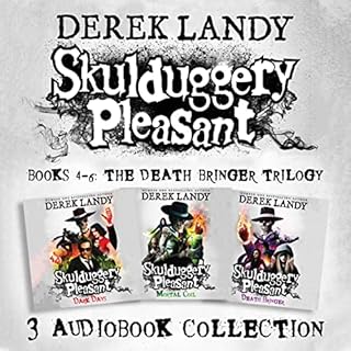Skulduggery Pleasant: Audio Collection Books 4-6: The Death Bringer Trilogy cover art