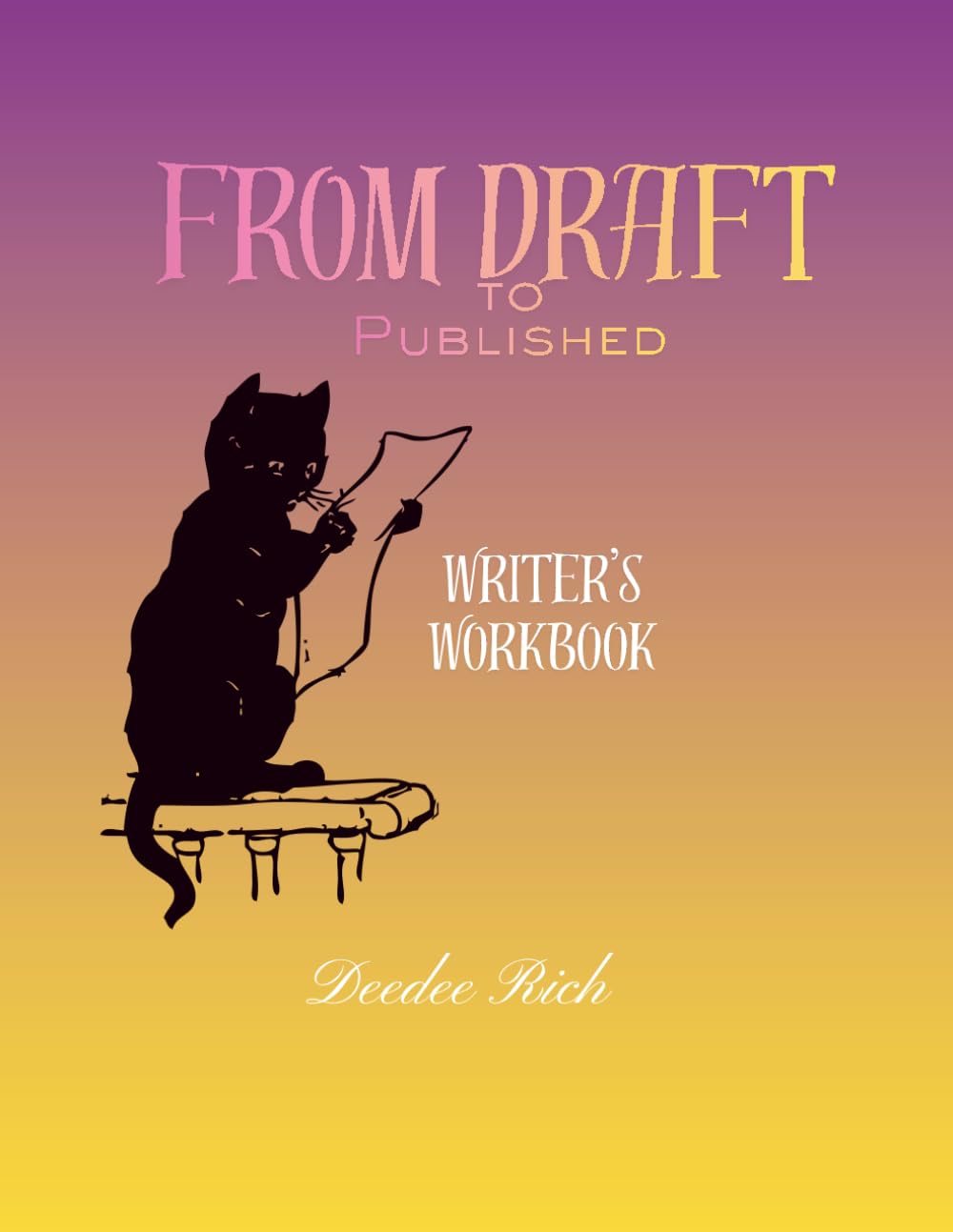From Draft To Published: A Guided Journal for Aspiring Authors | Writing Workbook & Story Planning System.