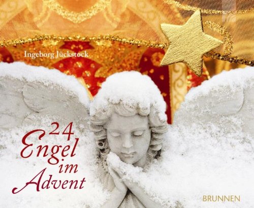 24 Engel im Advent: Aufstellkalender 24 Engel im Advent: Aufstellkalender